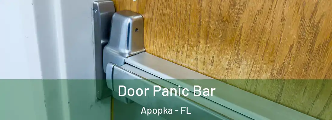  Door Panic Bar Apopka - FL