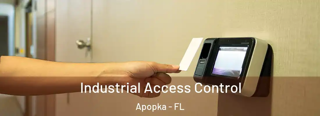  Industrial Access Control Apopka - FL