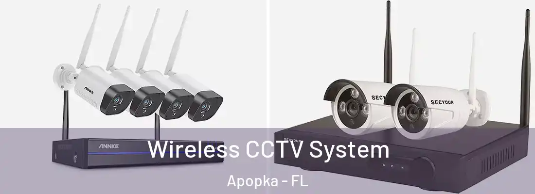  Wireless CCTV System Apopka - FL